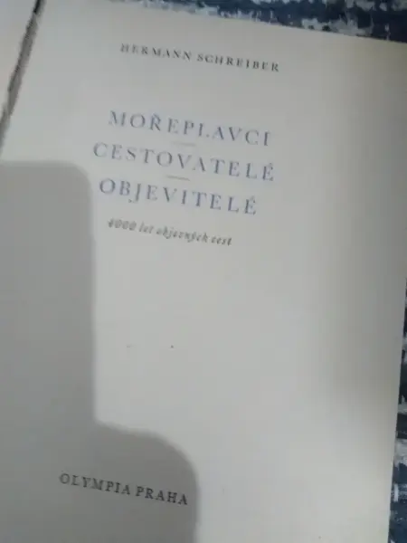 Kniha Mořeplavci, cestovatelé, objevitelé - H. Schreiber
