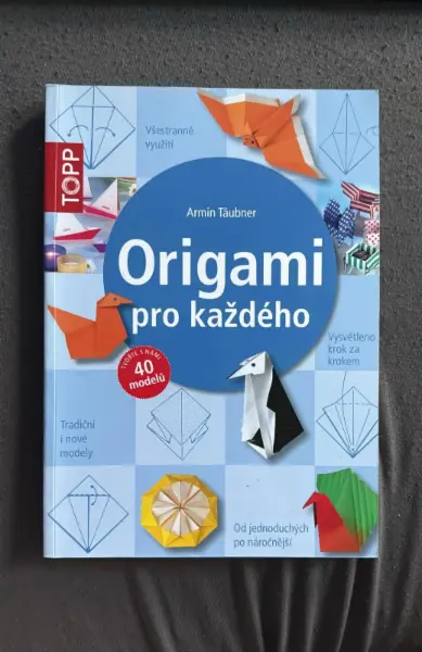 Kniha Origami pro každého - Armin Täubner