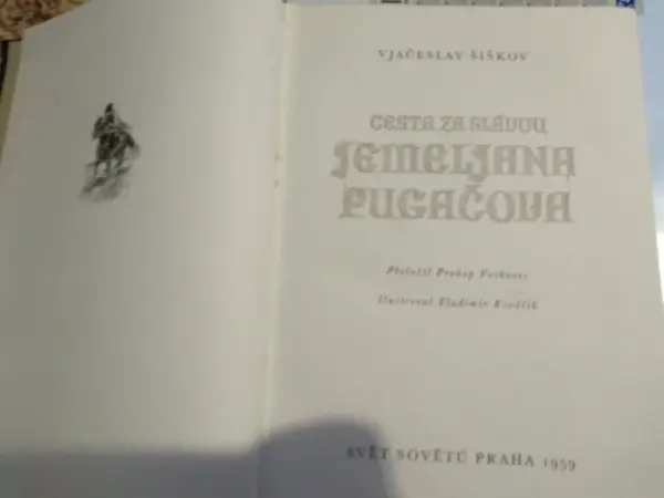 Vjačeslav Šiškov: Cesta za slávou Jemeljana Pugačova 3