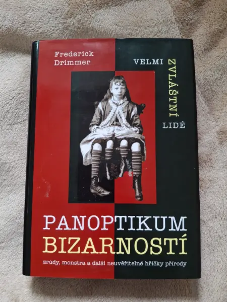 Panoptikum bizarností - Frederick Drimmer