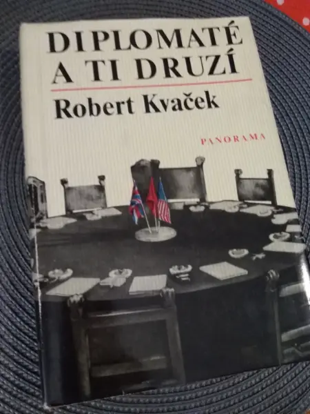 Kniha Diplomaté a ti druzí - Robert Kvaček