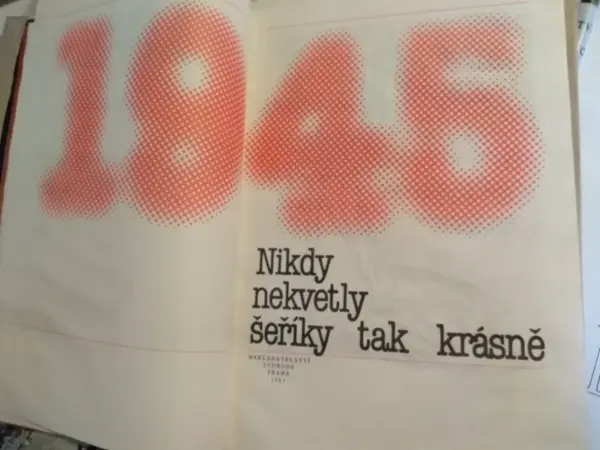 Kniha 1945: Nikdy nekvětly šeříky tak krásně 3