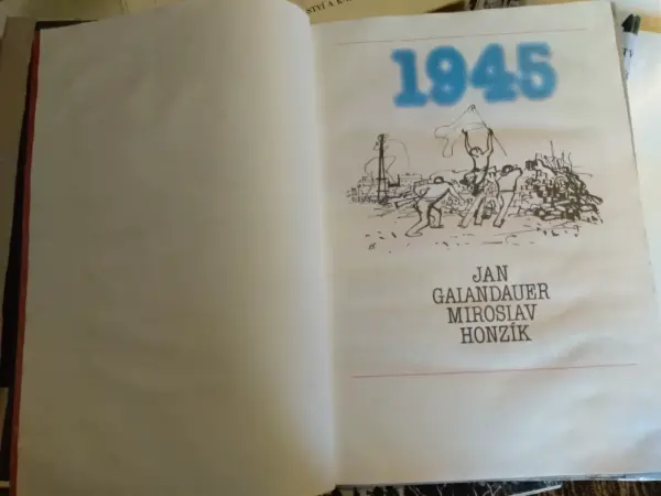 Kniha 1945: Nikdy nekvětly šeříky tak krásně 2