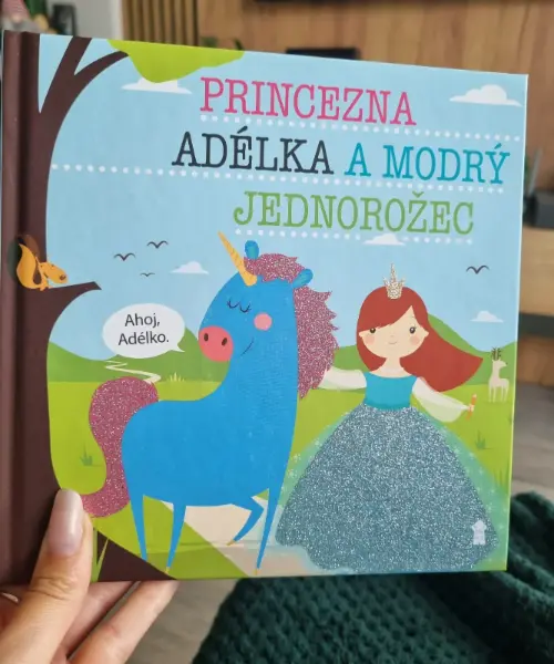 Dětská kniha Princezna Adélka a modrý jednorožec