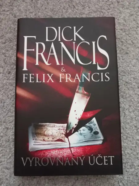Vyrovnaný účet - Dick Francis a Felix Francis