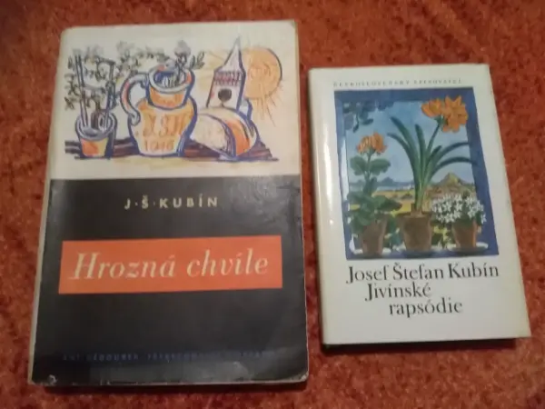 Knihy: Hrozná chvíle a Jivínské rapsódie od J. Š. Kubína