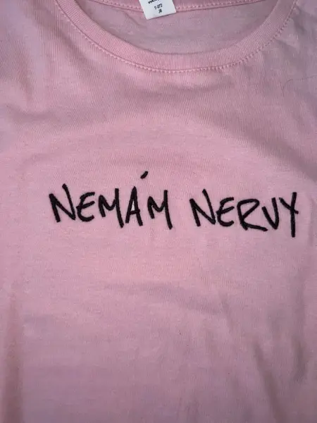 Růžové tričko s nápisem NEMÁM NERVY 2