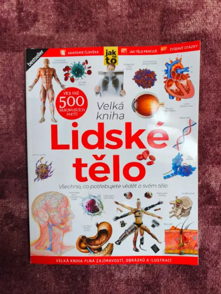 Velká kniha Lidské tělo - naučná encyklopedie