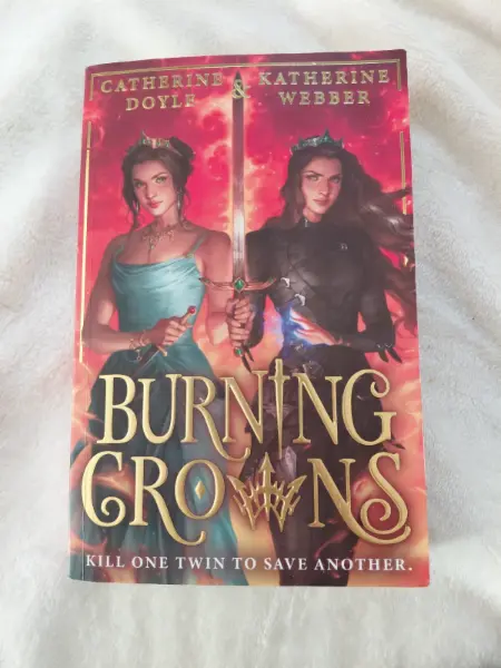 Burning Crowns – Catherine Doyle & Katherine Webber