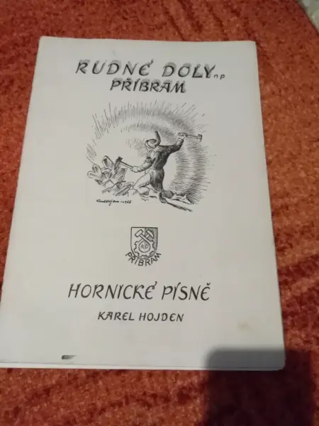 Rudné doly n.p. Příbram - Hornické písně