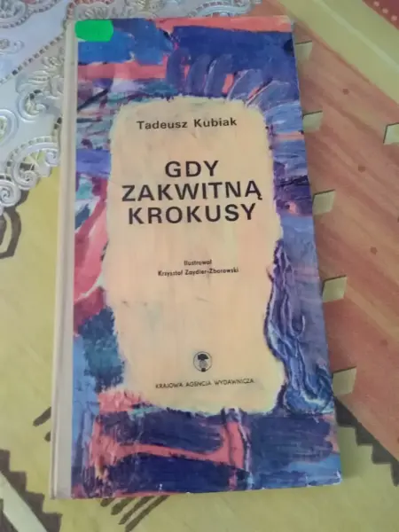 Kniha: Gdy zakwitną krokusy - Tadeusz Kubiak 2
